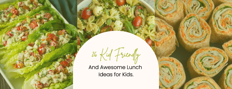 26 Lunch ideas for your kids